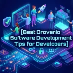 Best Drovenio Software Development Tips for Developers